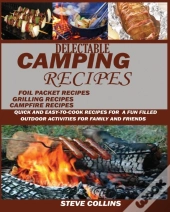 Delectable Camping Recipes