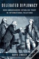 Delegated Diplomacy