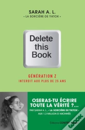 Capa do artigo Delete This Book : Génération Z Interdit Aux Plus De 25 Ans