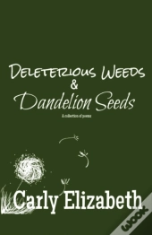 Deleterious Weeds And Dandelion Seeds