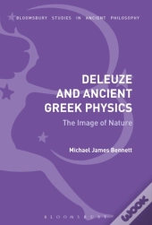 Deleuze And Ancient Greek Physics