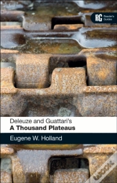 Deleuze And Guattari'S 'A Thousand Plateaus'