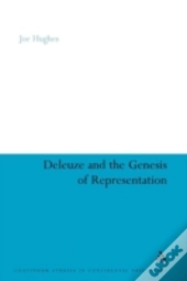 Deleuze And The Genesis Of Representation