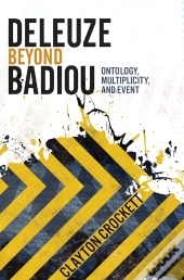 Deleuze Beyond Badiou
