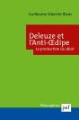 Deleuze Et L'Anti-Oedipe : La Production Du Désir - Preview