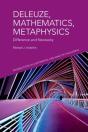 Deleuze, Mathematics, Metaphysics - Preview