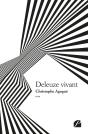Deleuze Vivant - Preview