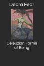 Deleuzian Forms Of Being - Preview