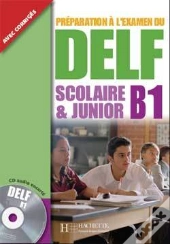 Delf B1 Scolaire Et Junior Avec Cd Audio Encarte