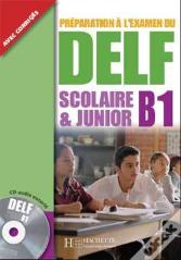 Delf B1 Scolaire Et Junior Avec Cd Audio Encarte