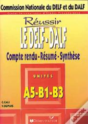 Delf Dalf ; Reussir Unites A5 B1 B3