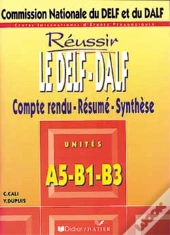 Delf Dalf ; Reussir Unites A5 B1 B3