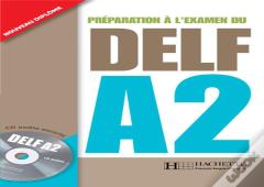 Delf Tout Public (A2) : Delf/Dalf - Delf A2 + Cd Audio