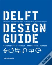 Delft Design Guide (Revised Edition)