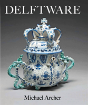 Delftware In The Collection Of The Fitzwilliam Museum - Preview