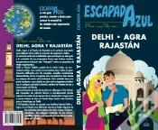Capa do artigo Delhi, Agra Y Rajastán Escapada Azul