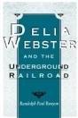 Delia Webster And The Underground Railroad - Preview