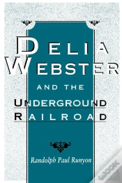 Capa do artigo Delia Webster And The Underground Railroad