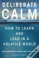 Deliberate Calm