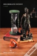 Deliberate Intent