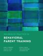 Deliberate Practice In Behavioral Parent Training - Preview