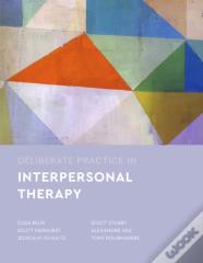 Deliberate Practice In Interpersonal Psychotherapy