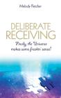 Deliberate Receiving - Preview