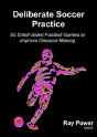 Deliberate Soccer Practice - Preview
