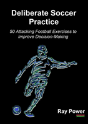 Deliberate Soccer Practice - Preview