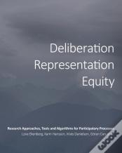 Deliberation, Representation, Equity