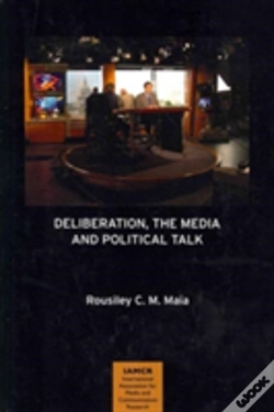 Capa do artigo Deliberation, The Media And Political Talk
