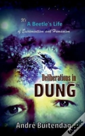 Deliberations In Dung