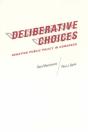 Deliberative Choices - Preview