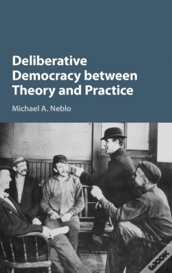 Capa do artigo Deliberative Democracy Between Theory And Practice