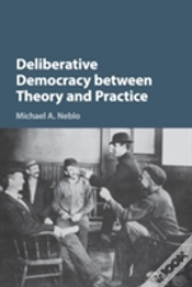 Capa do artigo Deliberative Democracy Between Theory And Practice