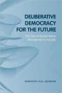 Deliberative Democracy For The Future - Preview