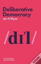 Deliberative Democracy