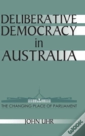 Deliberative Democracy In Australia