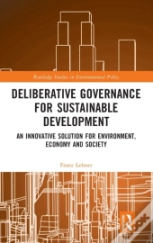 Deliberative Governance For Sustainable Development