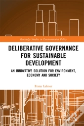 Deliberative Governance For Sustainable Development