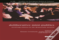 Deliberative Mini-Publics