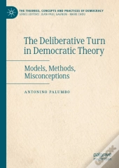 Deliberative Turn In Democratic Theory