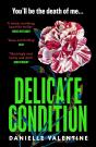 Delicate Condition - Preview