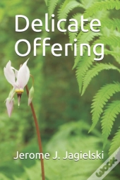 Delicate Offering