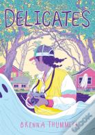 Delicates