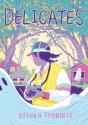 Delicates - Preview