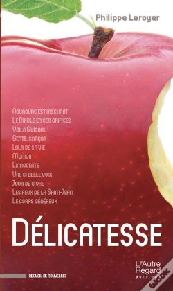 Capa do artigo Délicatesse ; Recueil De Nouvelles