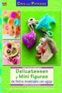 Delicatessen Y Mini Figuras De Fieltro Modelable Con Aguja - Preview