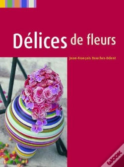 Capa do artigo Delices De Fleurs ; Floral Delights