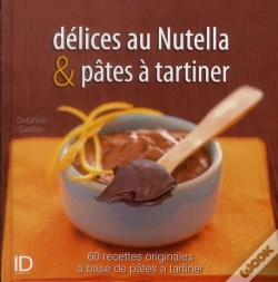 Capa do artigo Delices De Nutella Et Pates A Tartiner